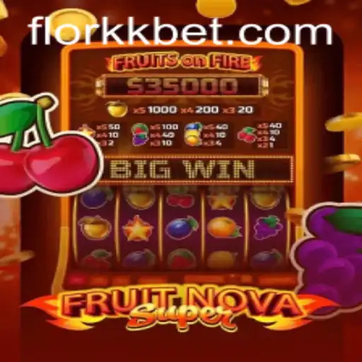 FruitNovaSuper: A Nova Sensação dos Jogos com FLORKK.com